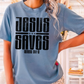 Jesus Saves Comfort Color Graphic Tee
