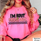 I’m Bout To Crash Out Crewneck Sweatshirt