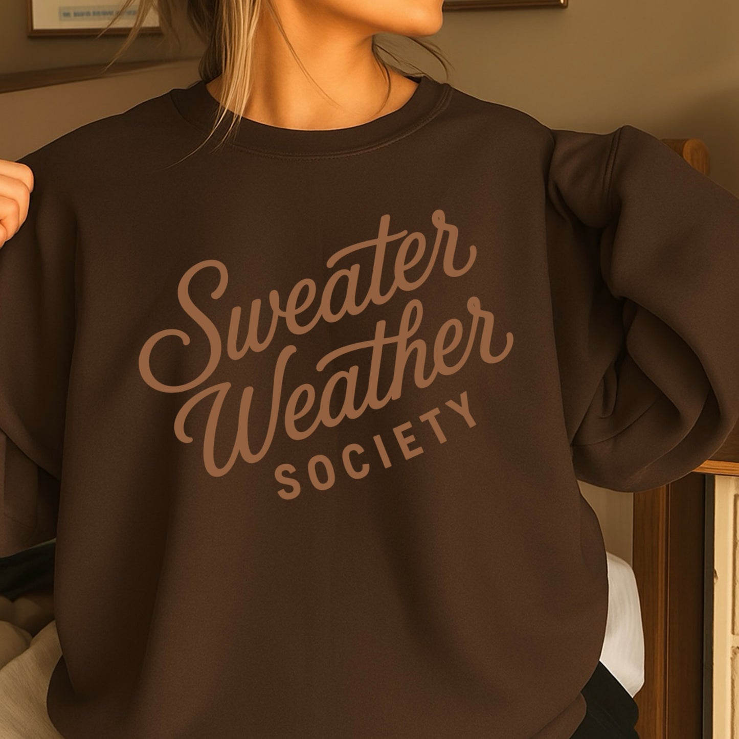 Sweater Weather Society Crewneck Sweatshirt