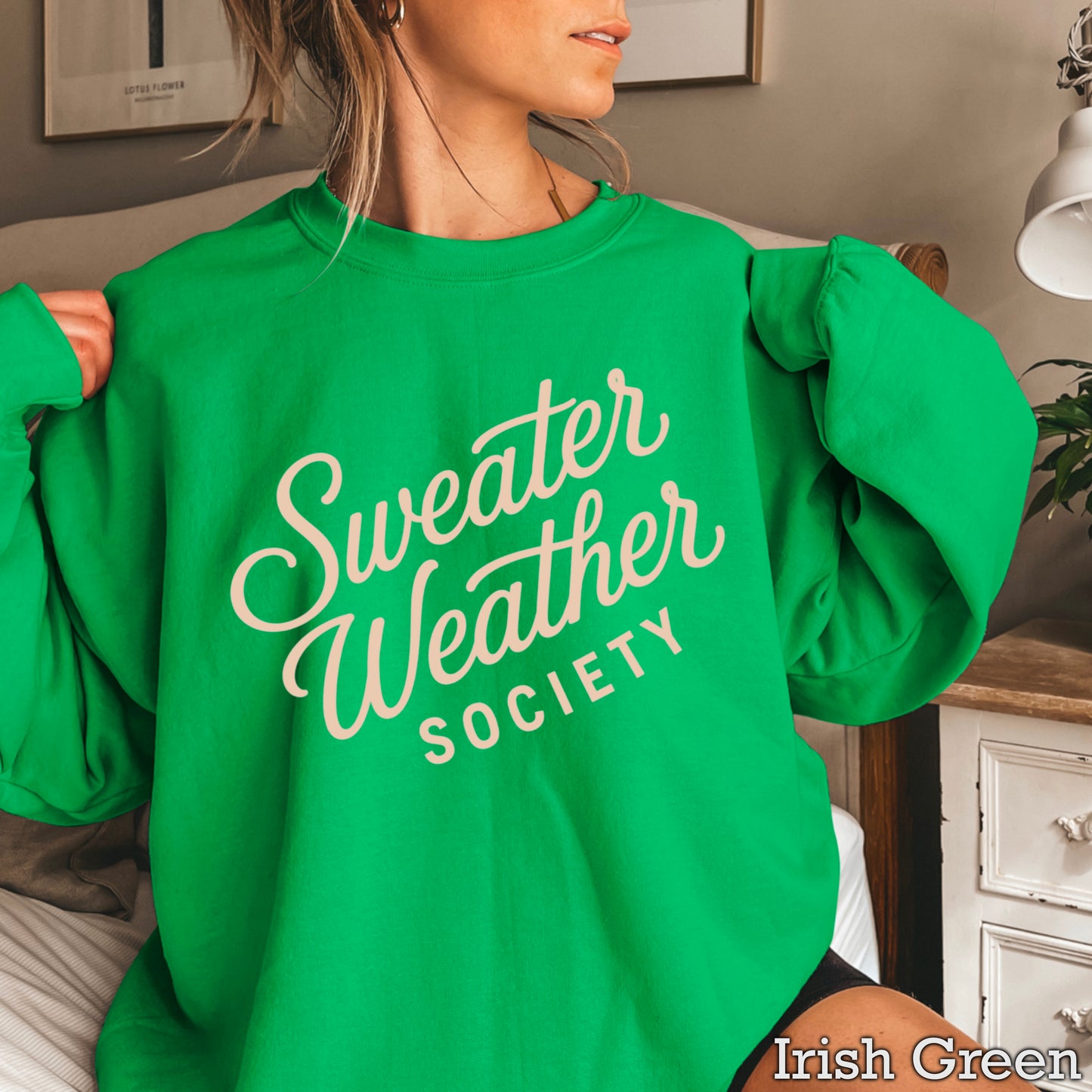 Sweater Weather Society Crewneck Sweatshirt