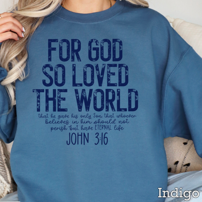 For God So Loved The World Graphic Crewneck Sweatshirt