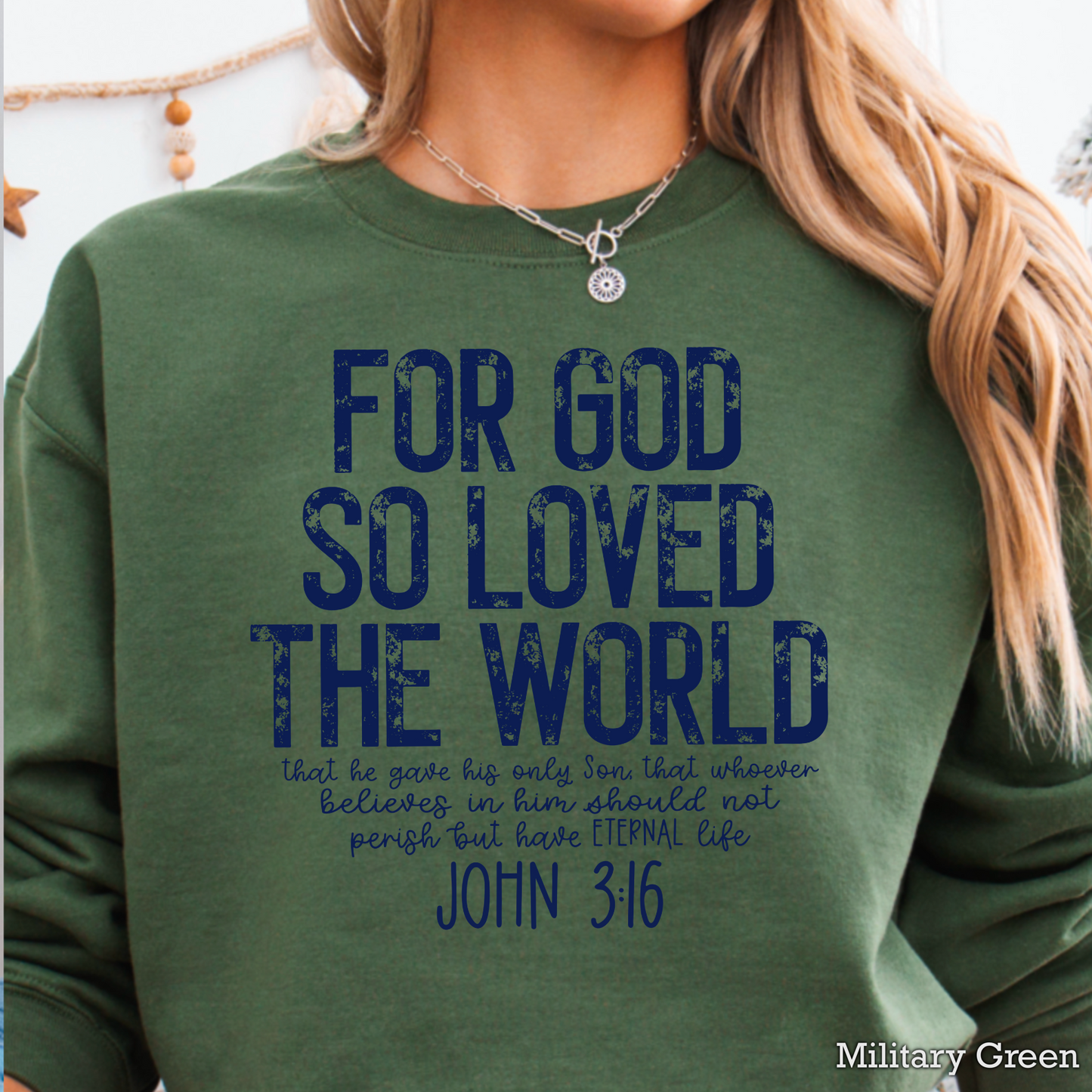 For God So Loved The World Graphic Crewneck Sweatshirt