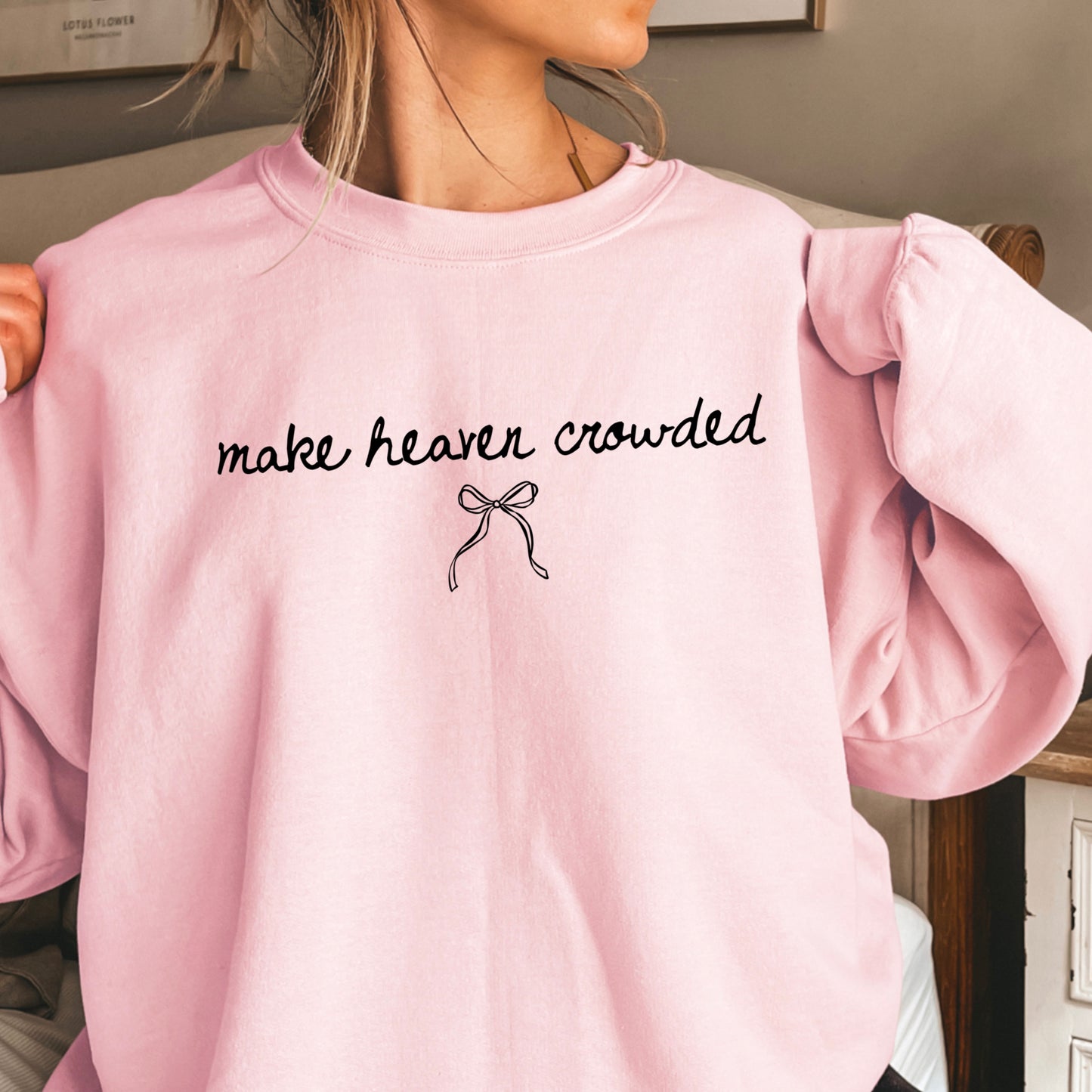 Make Heaven Crowded Crewneck Sweatshirt
