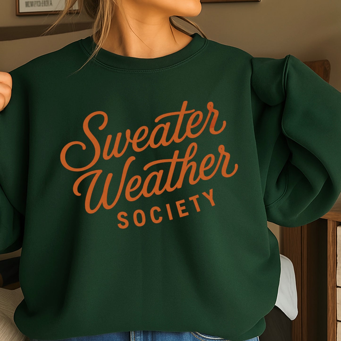 Sweater Weather Society Crewneck Sweatshirt