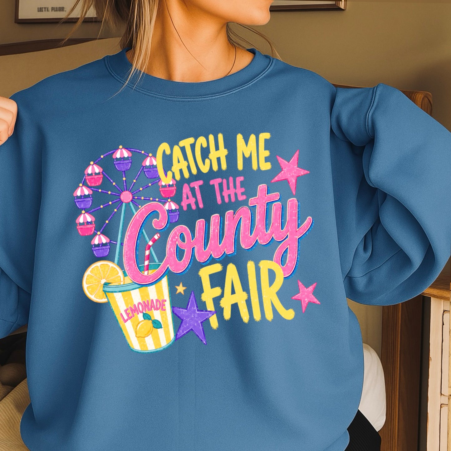 Catch Me At The County Fair Crewneck Sweatshirt