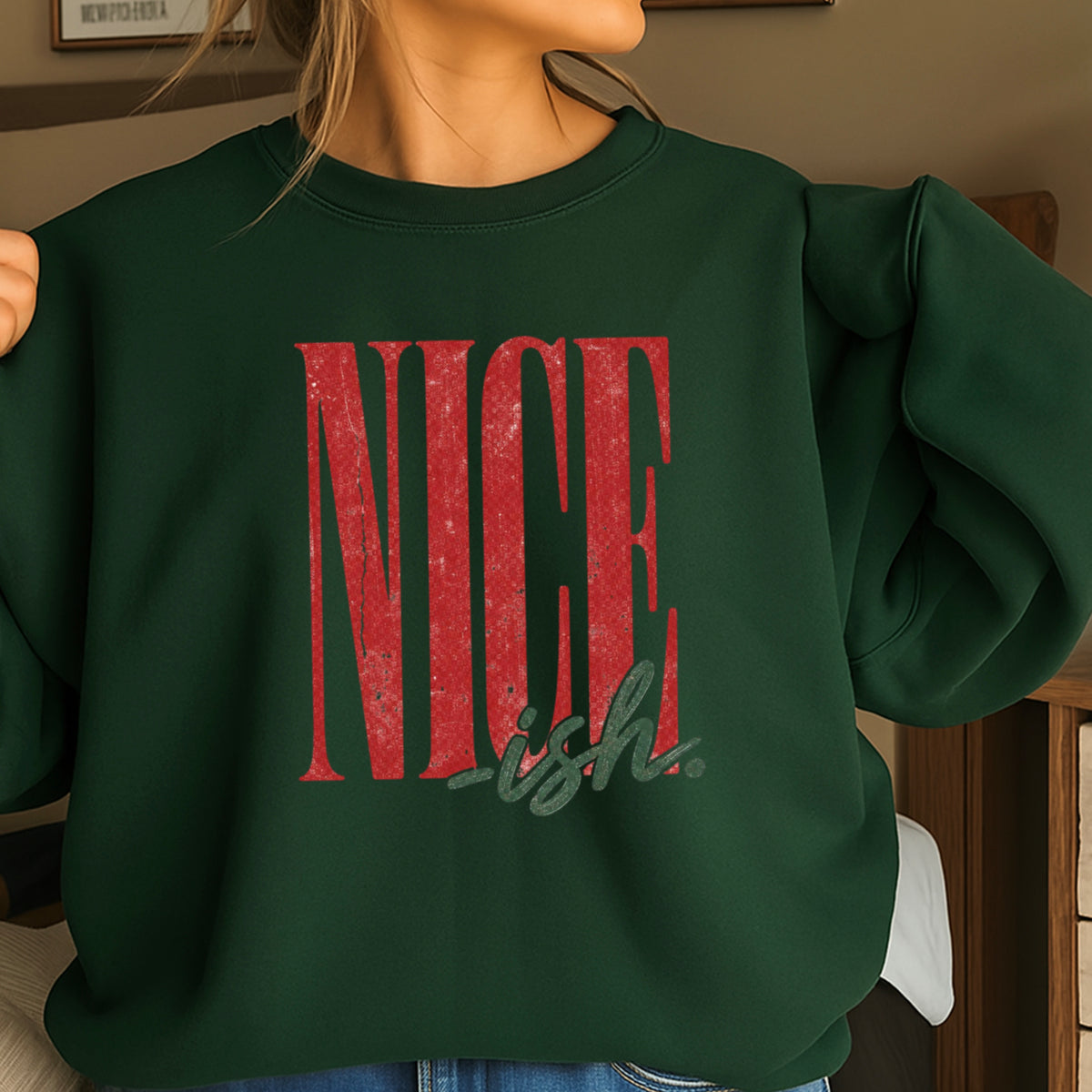 Nice -ish Christmas Crewneck Sweatshirt