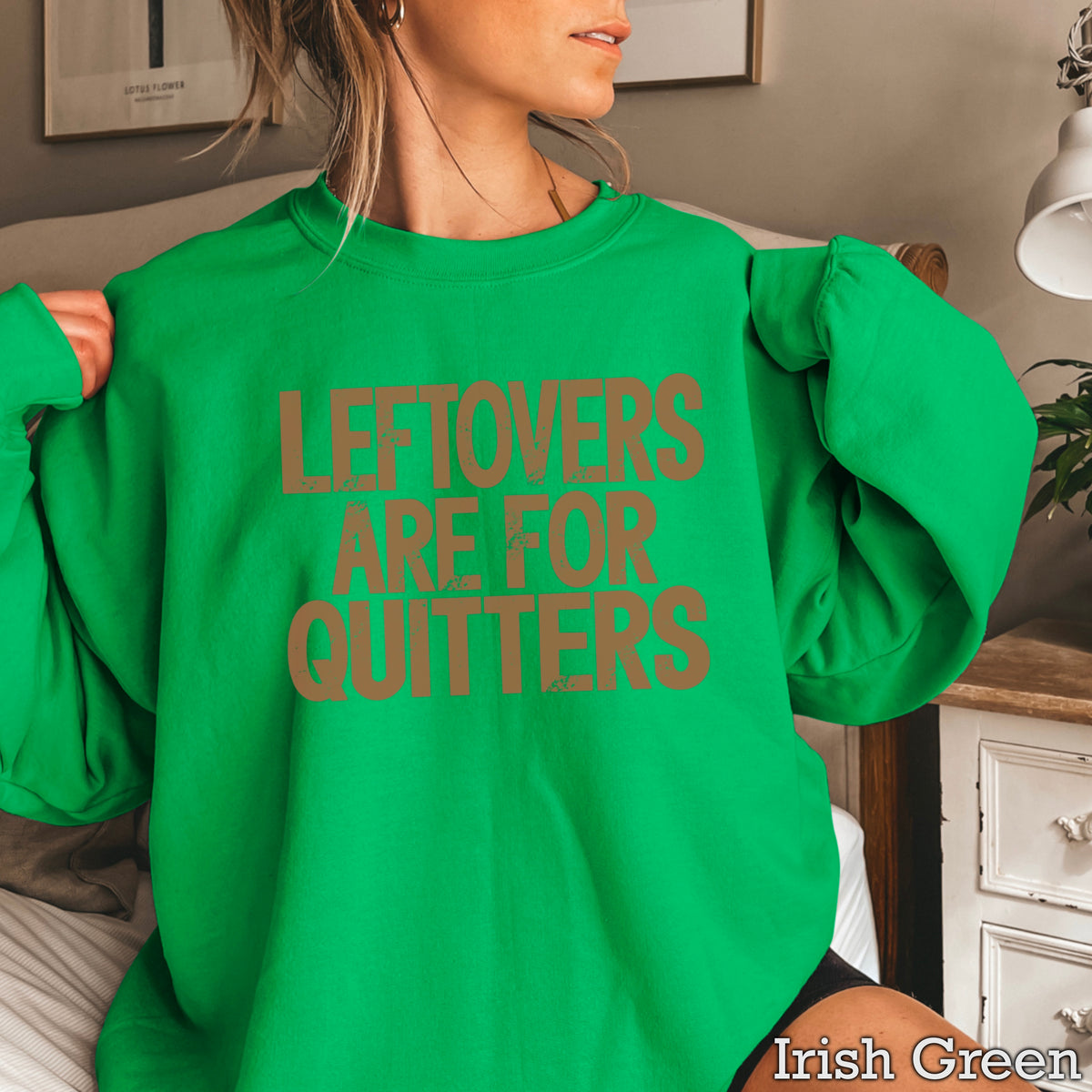Leftovers Are For Quitters Thanksgiving DTF Transfer