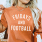Fridays And Football Comfort Color Graphic Tee