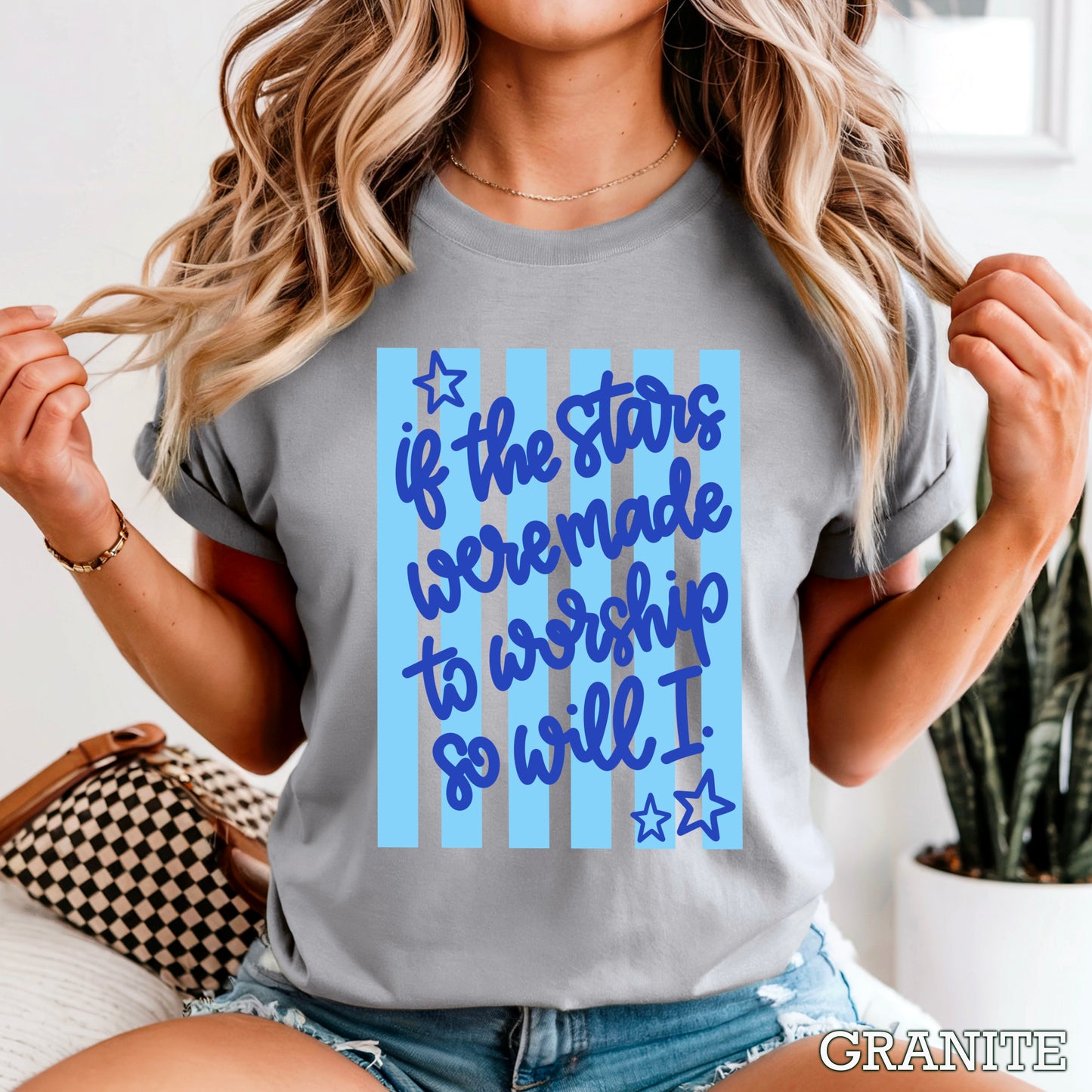 If The Stars Were Made To Worship So Will I Comfort Color Graphic Tee