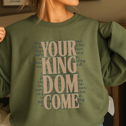 Your Kingdom Come Crewneck Sweatshirt