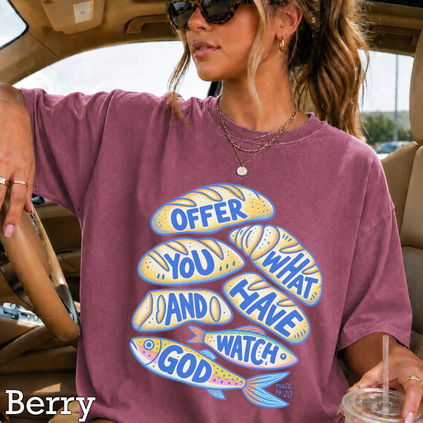 Offer What You Have And Watch God Comfort Color Graphic Tee