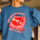 You Make My Heart Skip A Beat Valentine’s Day Crewneck Sweatshirt