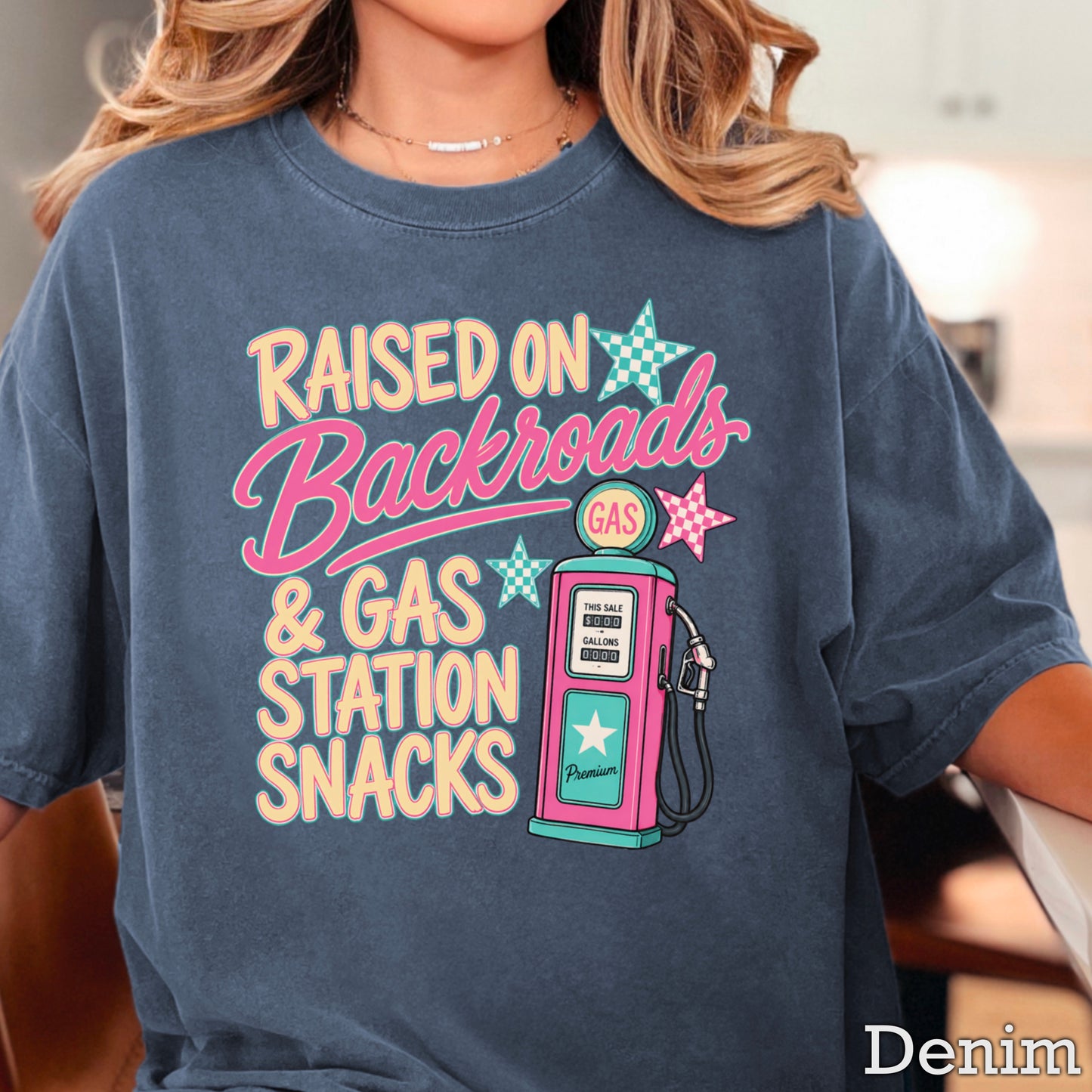 Raised On Backroads & Gas Station Snacks Comfort Color Graphic Tee