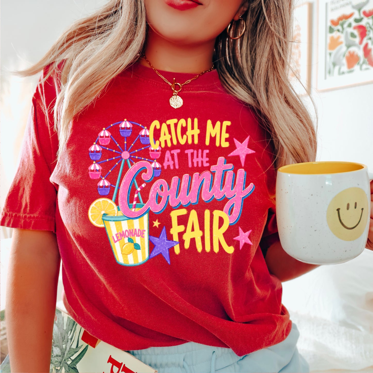 Catch Me At The County Fair Comfort Color Graphic Tee