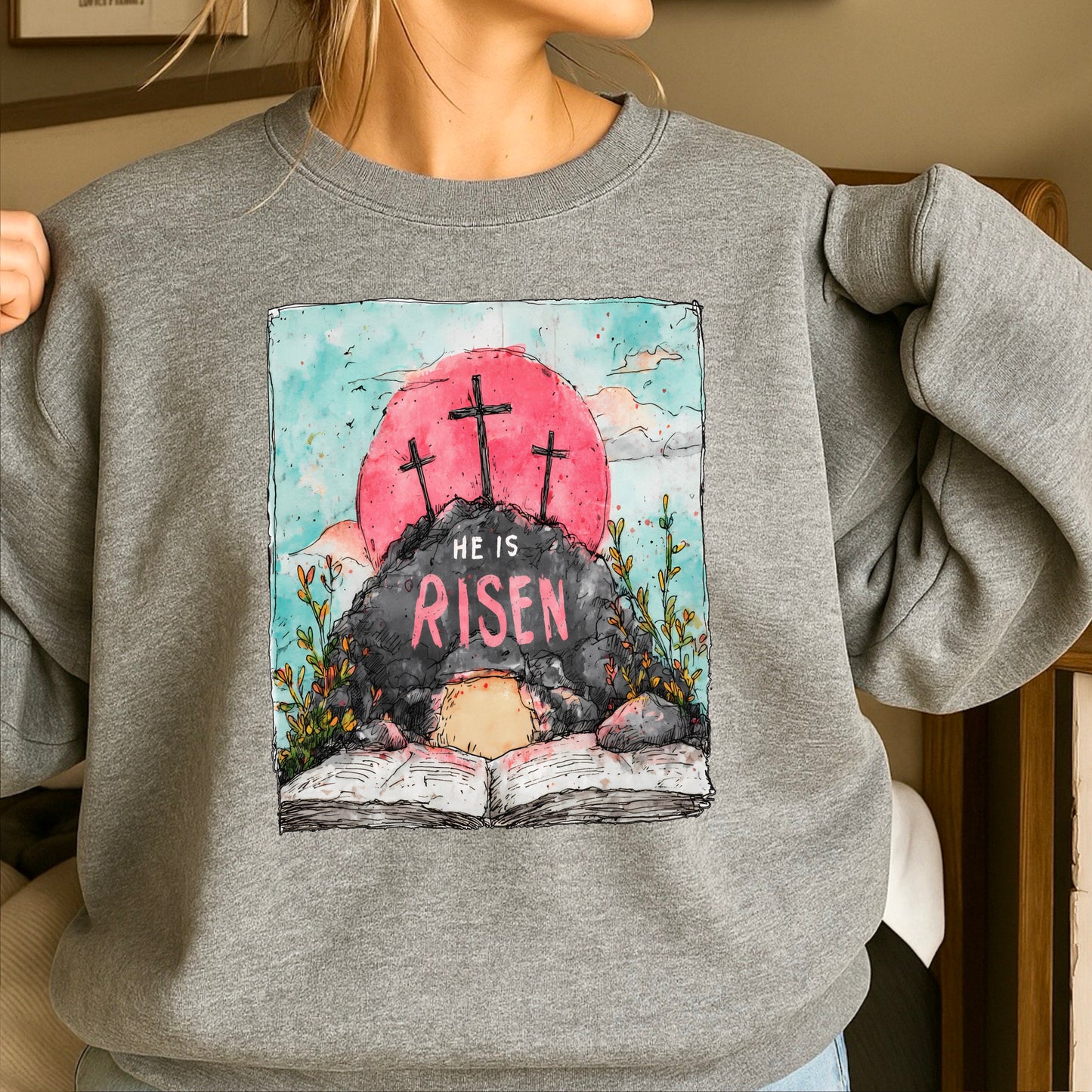 He Is Risen Easter Crewneck Sweatshirt