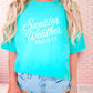 Sweater Weather Society Comfort Color Graphic Tee