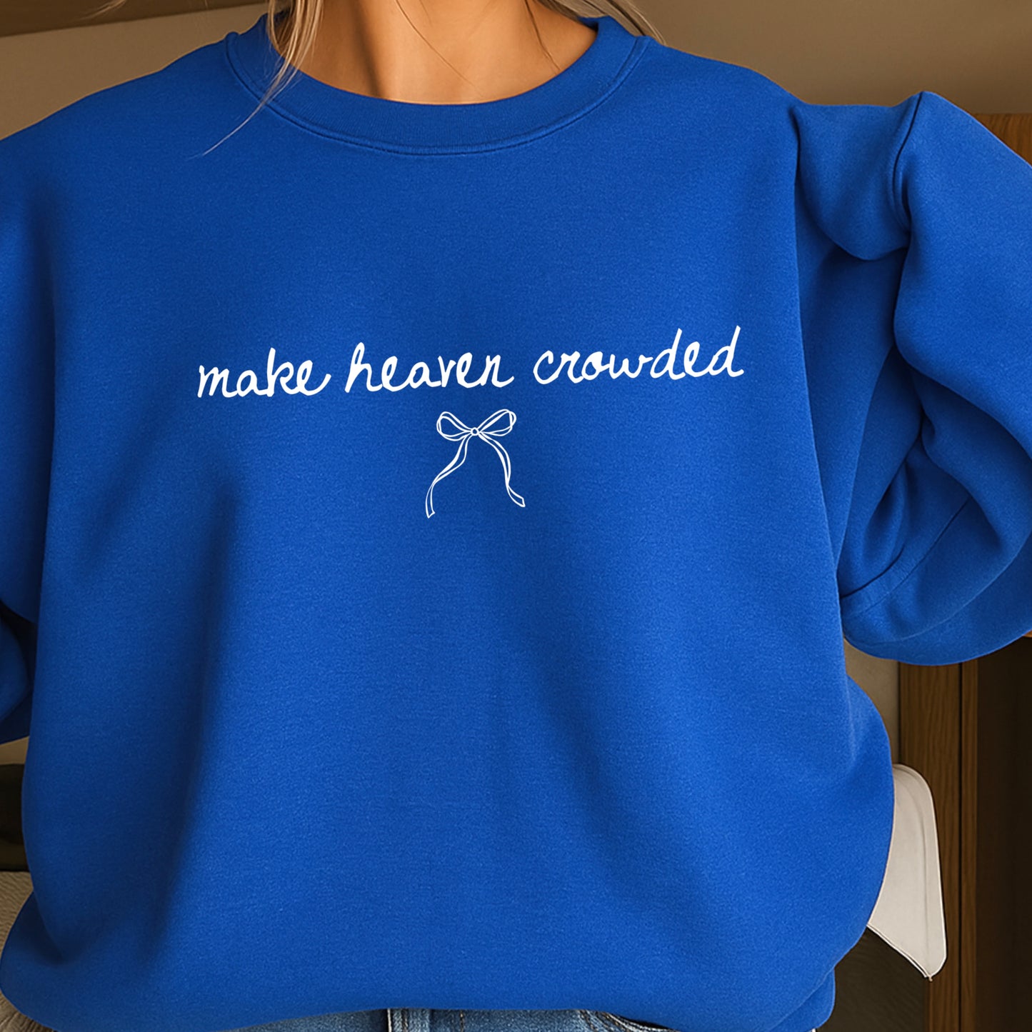 Make Heaven Crowded Crewneck Sweatshirt