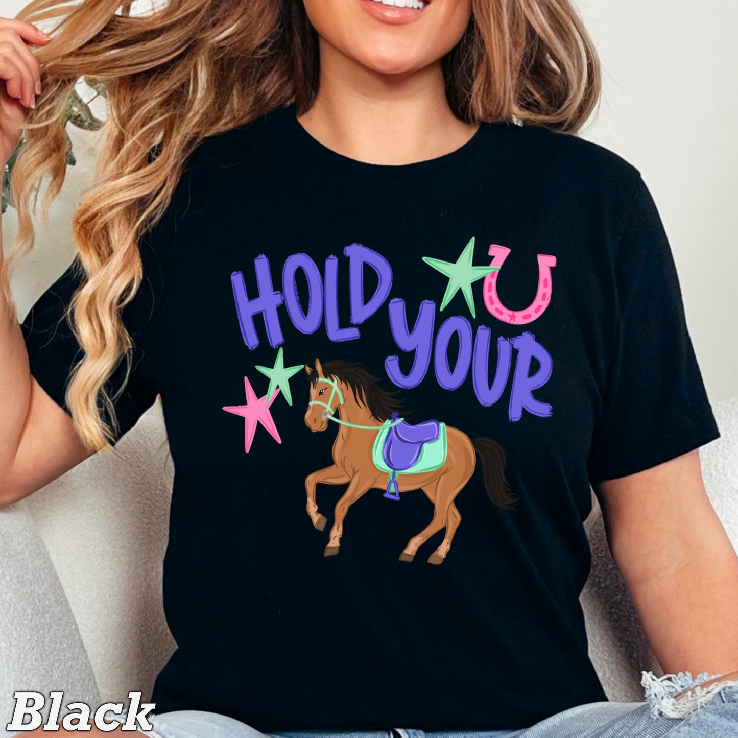Hold Your Horses Comfort Color Graphic Tee