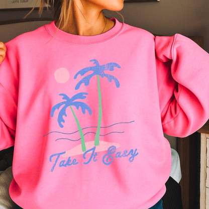 Take It Easy Crewneck Sweatshirt
