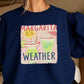 Margarita Weather Crewneck Sweatshirt