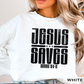 Jesus Saves Graphic Crewneck Sweatshirt