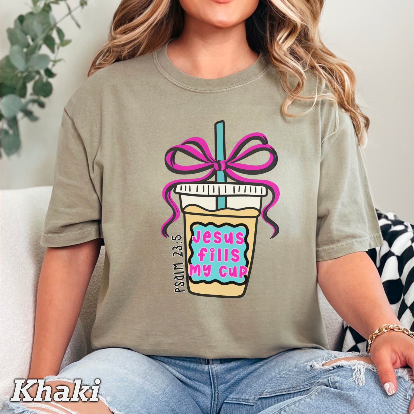 Jesus Fills Up My Cup Christian Comfort Color Graphic Tee