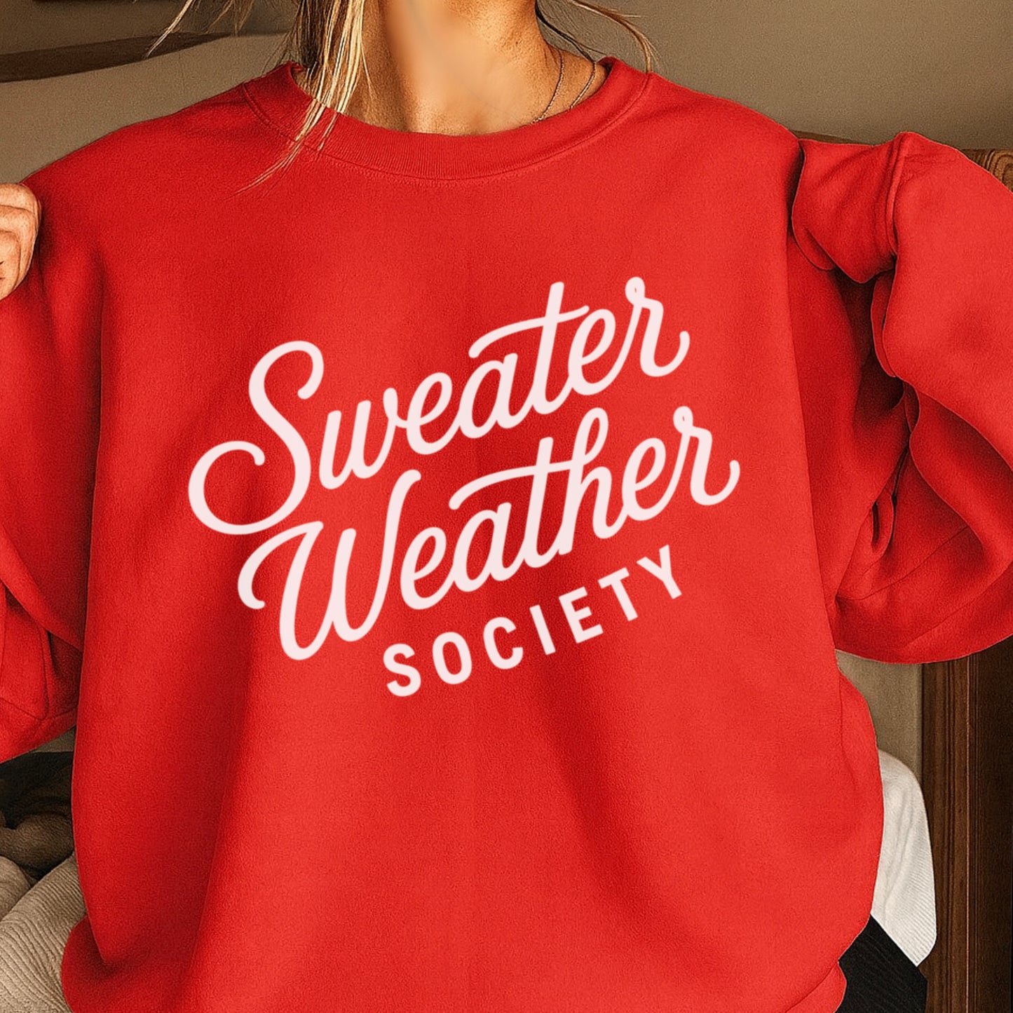 Sweater Weather Society Crewneck Sweatshirt
