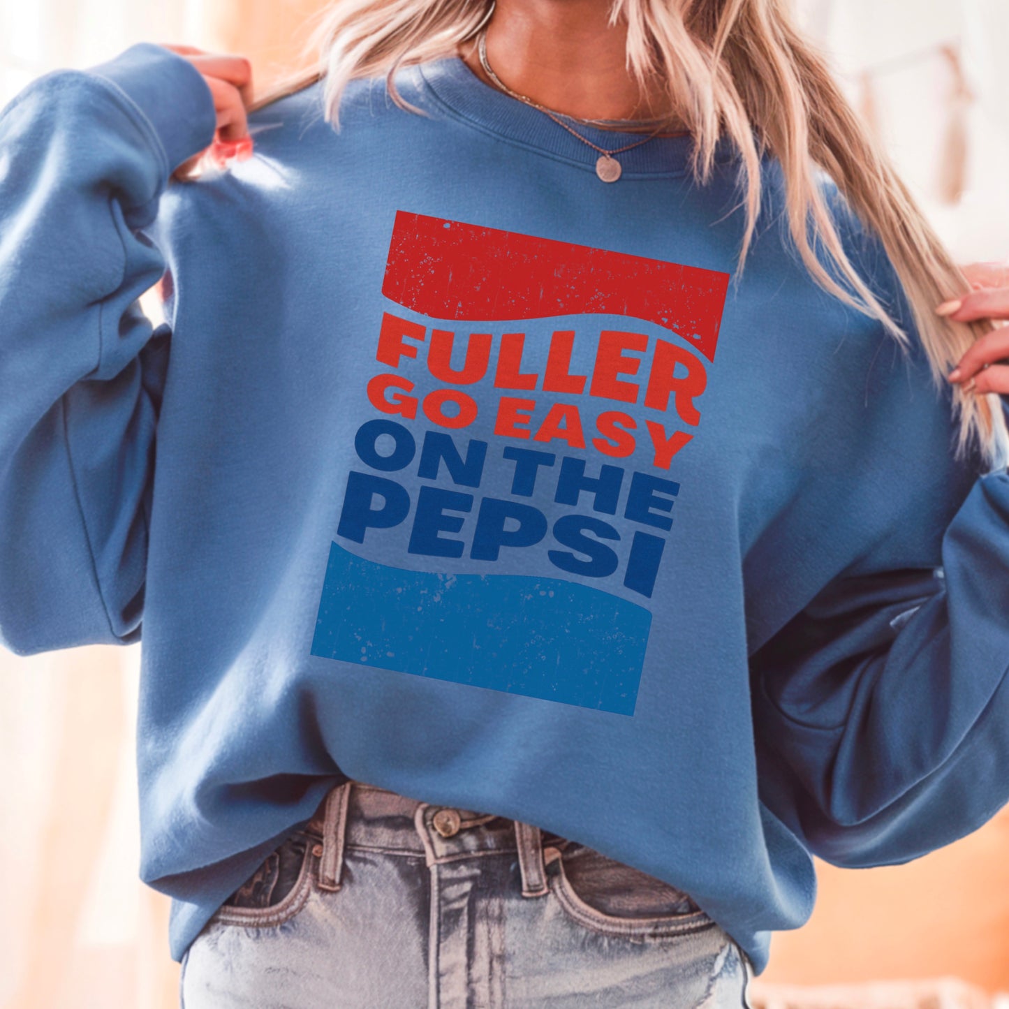Fuller Go Easy On The Pepsi Crewneck Sweatshirt