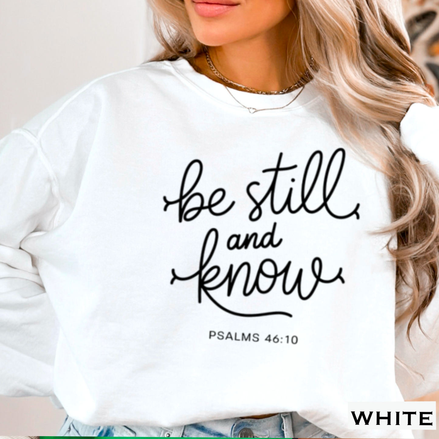 Be Still And Know Graphic Crewneck Sweatshirt