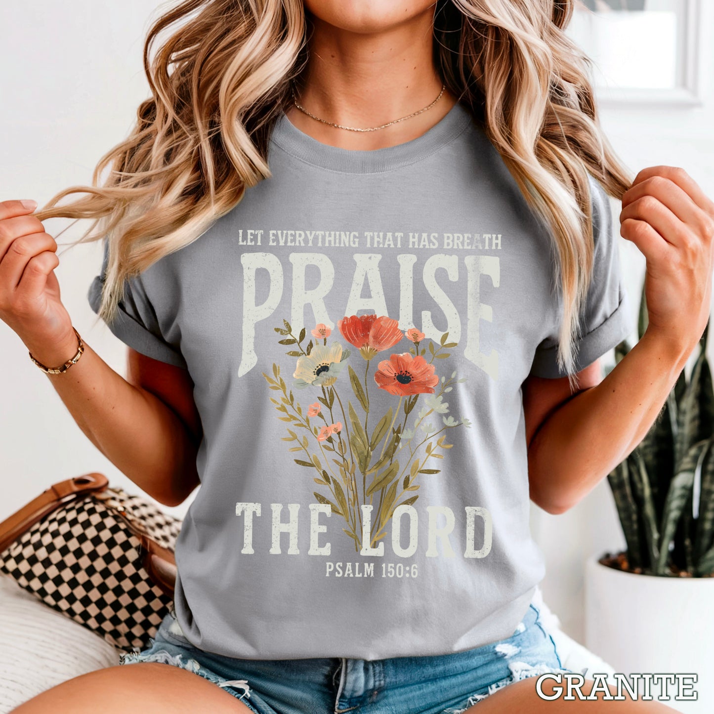 Let Everything That Has Breath Praise The Lord Comfort Color Graphic Tee