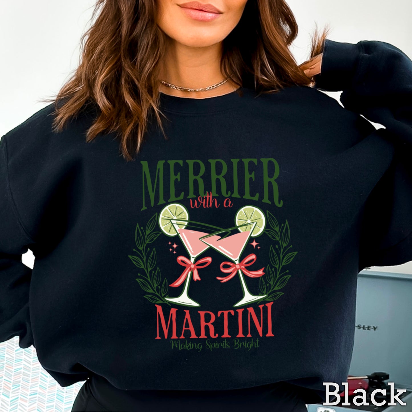 Merrier With A Martini Christmas Crewneck Sweatshirt