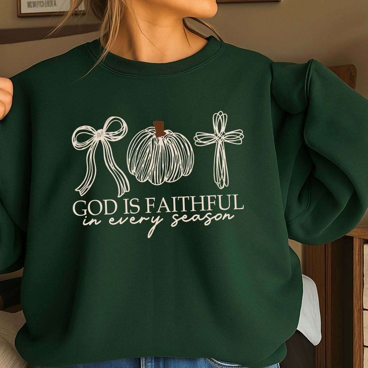 God Is Faithful In Every Season Thanksgiving Crewneck Sweatshirt