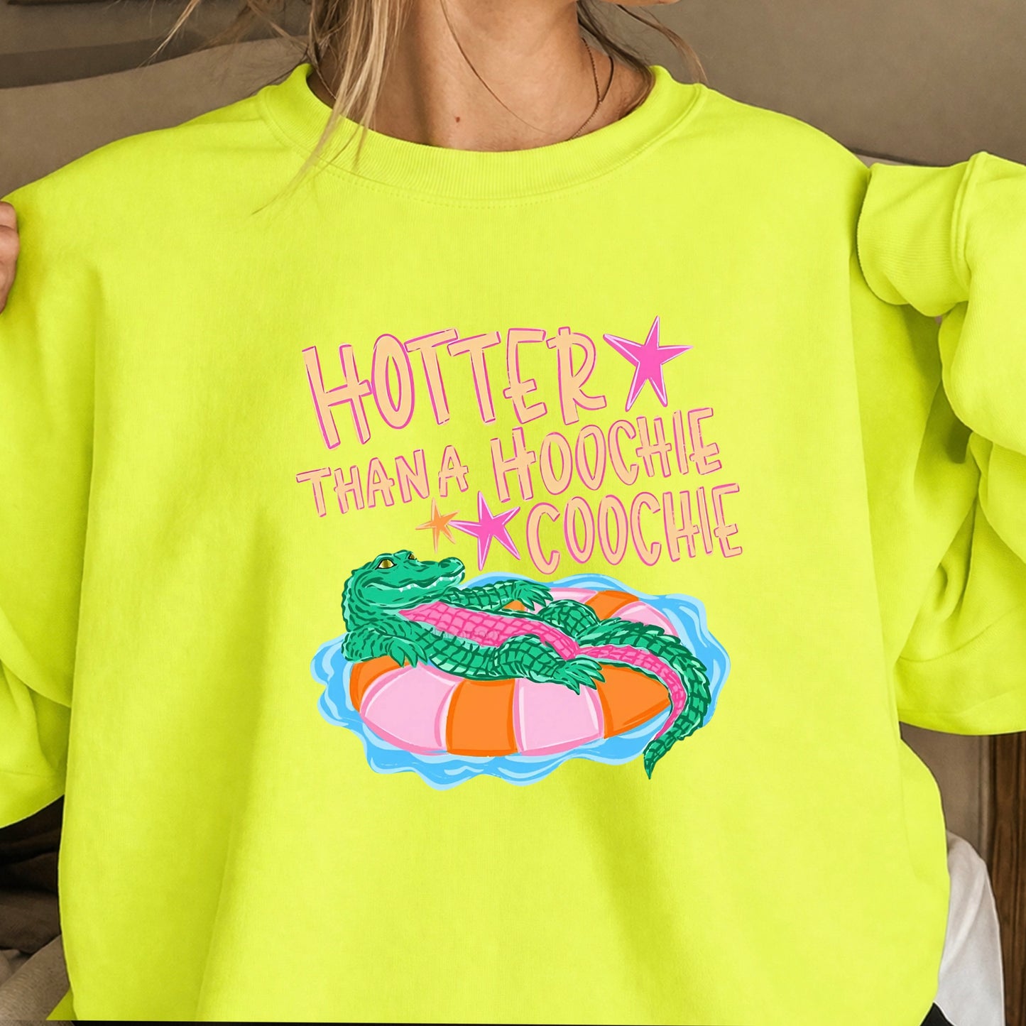 Hotter ThanA Hoochie Coochie Crewneck Sweatshirt