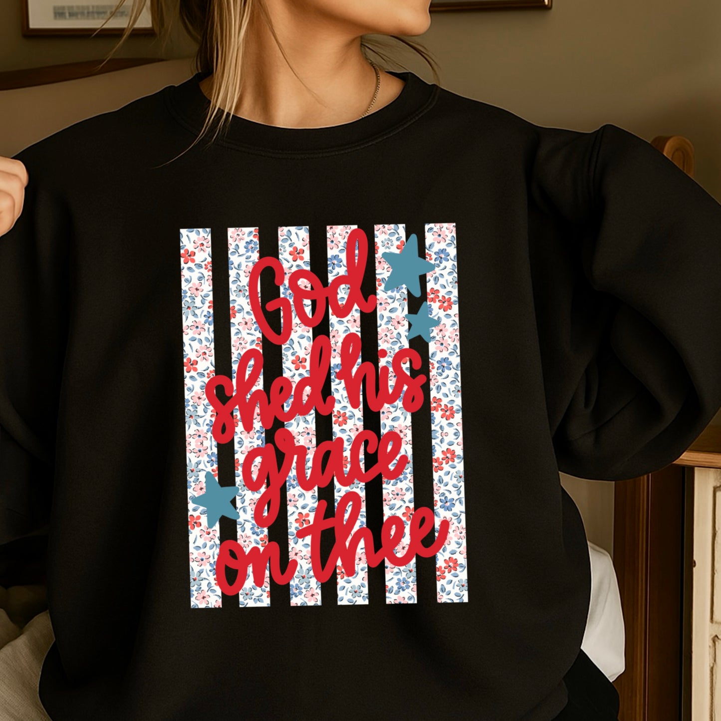 God Shed His Grace On Thee Crewneck Sweatshirt