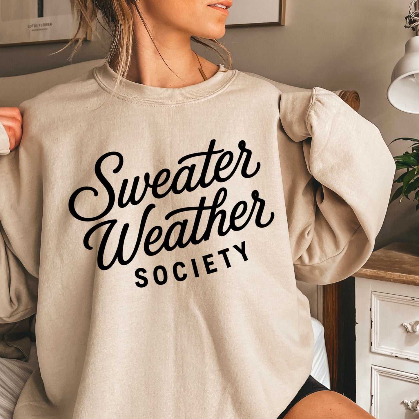 Sweater Weather Society Crewneck Sweatshirt