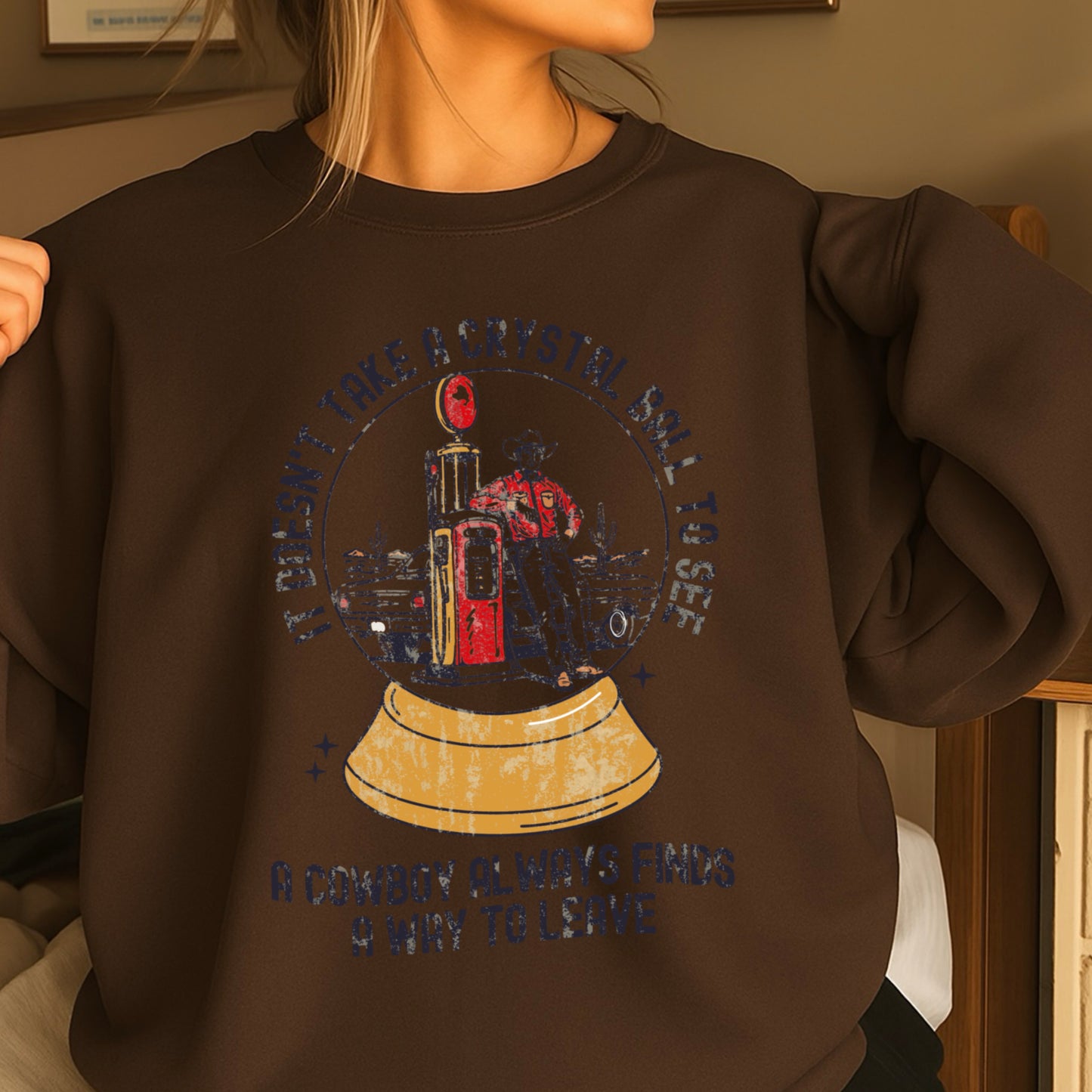 A Cowboy Always Finds A Way To Leave Western Crewneck Sweatshirt