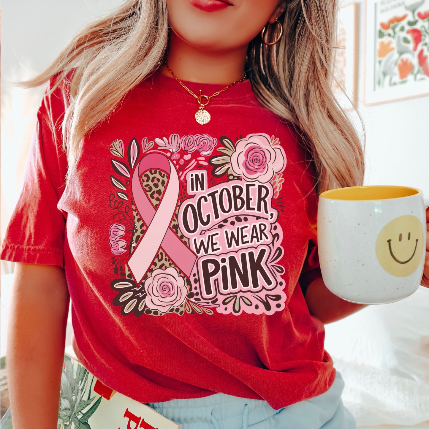 In October We Wear Pink Cancer Comfort Color Graphic Tee