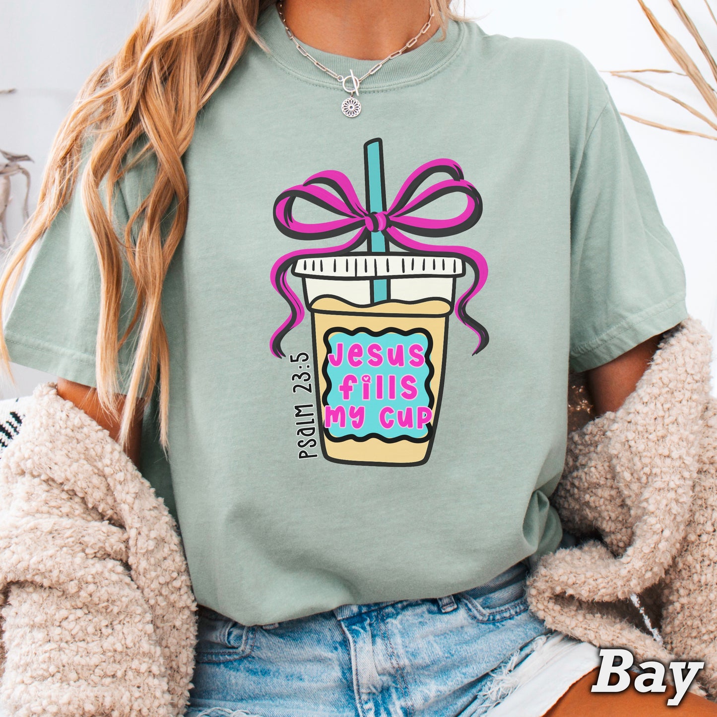 Jesus Fills Up My Cup Christian Comfort Color Graphic Tee