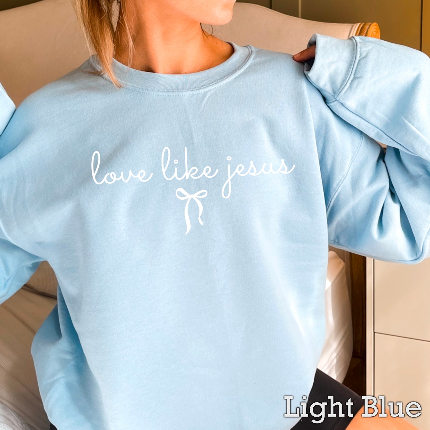 Love Like Jesus Christian Graphic Crewneck Sweatshirt