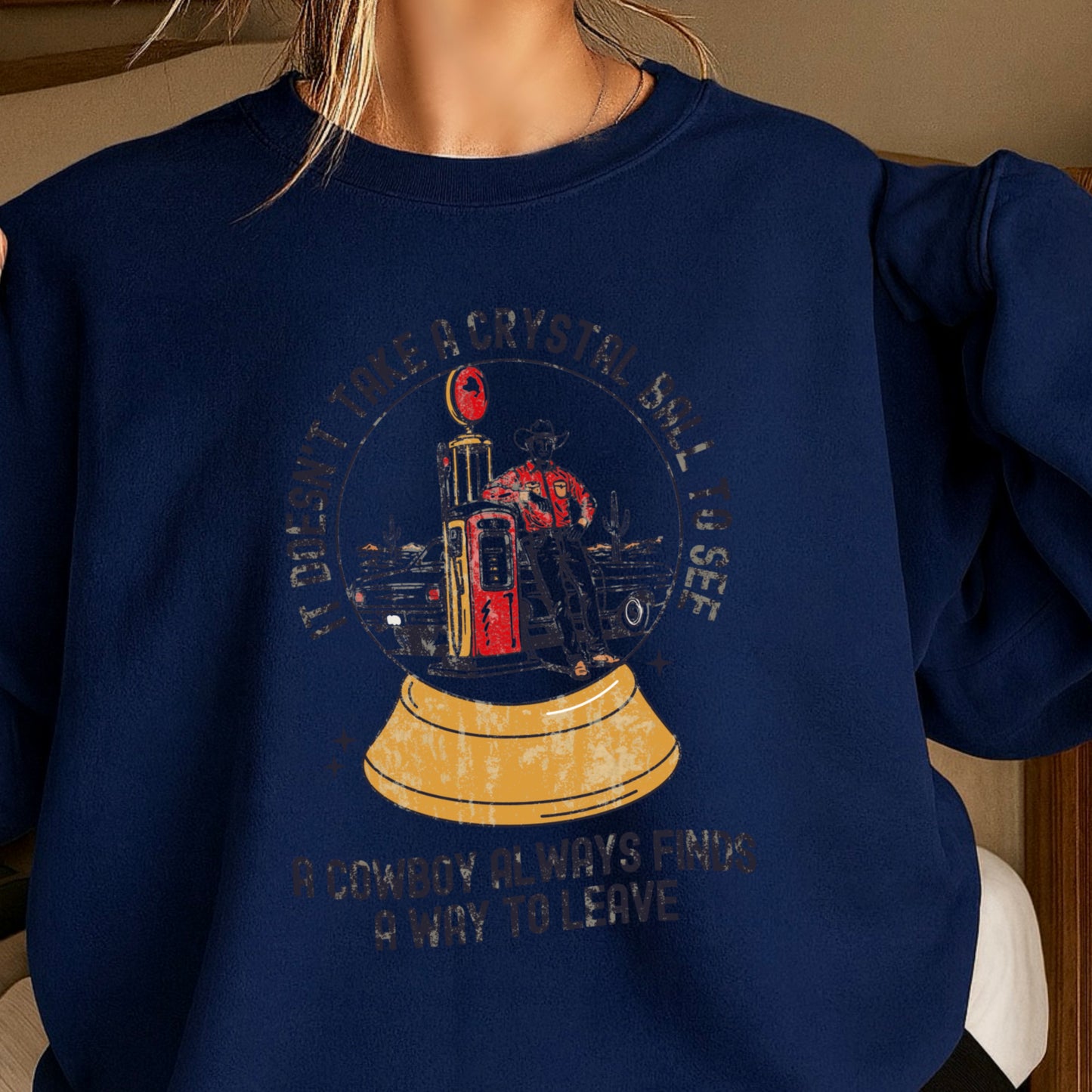 A Cowboy Always Finds A Way To Leave Western Crewneck Sweatshirt