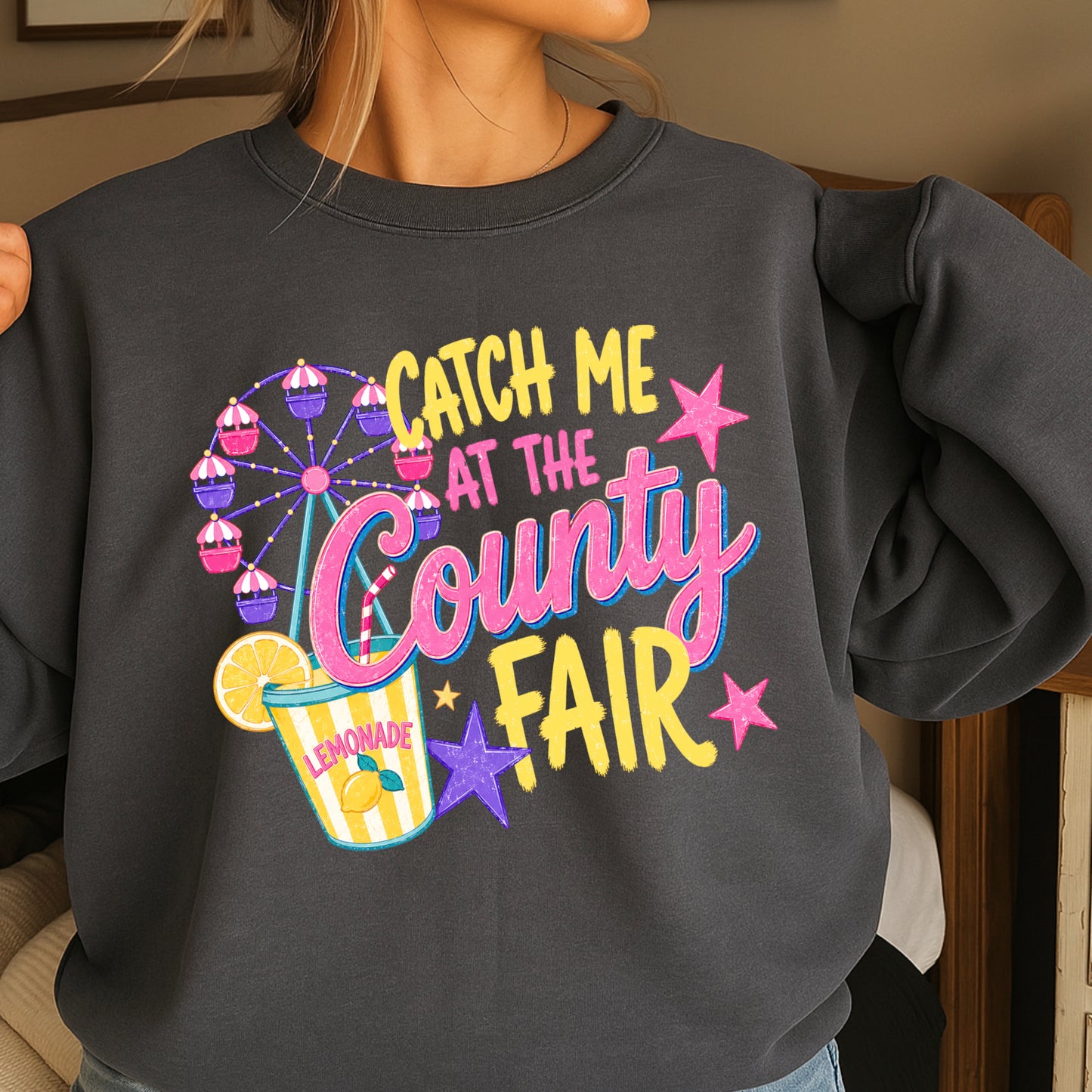 Catch Me At The County Fair Crewneck Sweatshirt