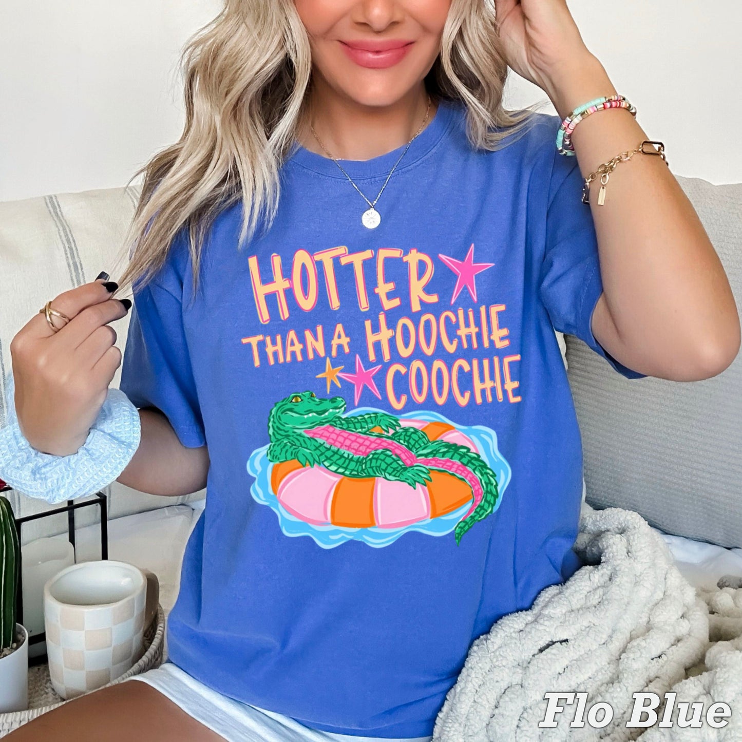 Hotter Than A Hoochie Coochie  Comfort Color Graphic Tee