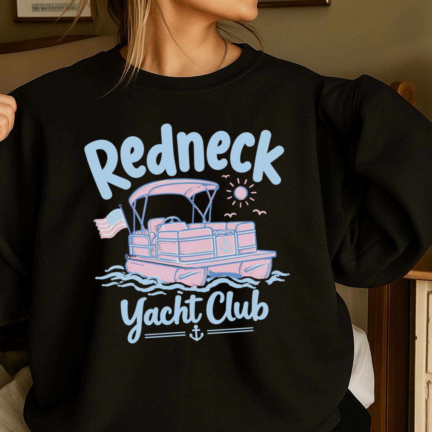Redneck Yacht Club Crewneck Sweatshirt