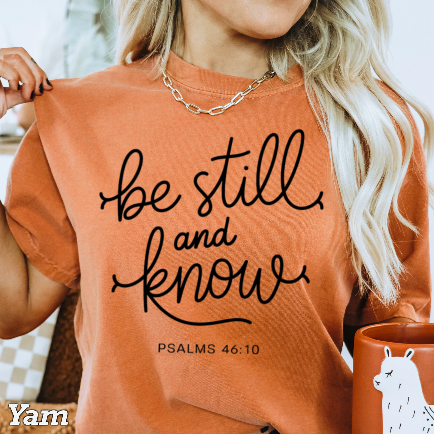 Be Still And Know Comfort Color Graphic Tee