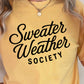 Sweater Weather Society Comfort Color Graphic Tee