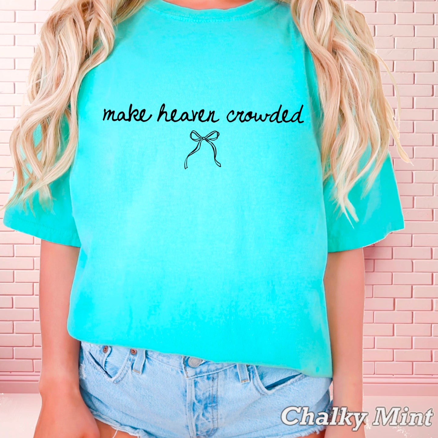 Make Heaven Crowded Comfort Color Graphic Tee