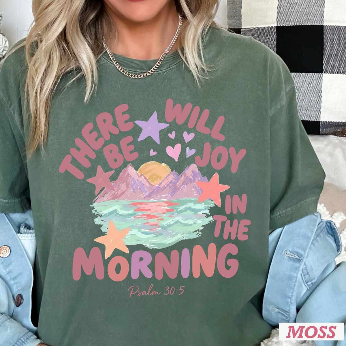 There Will Be Joy In The Morning Christian Comfort Color Graphic Tee