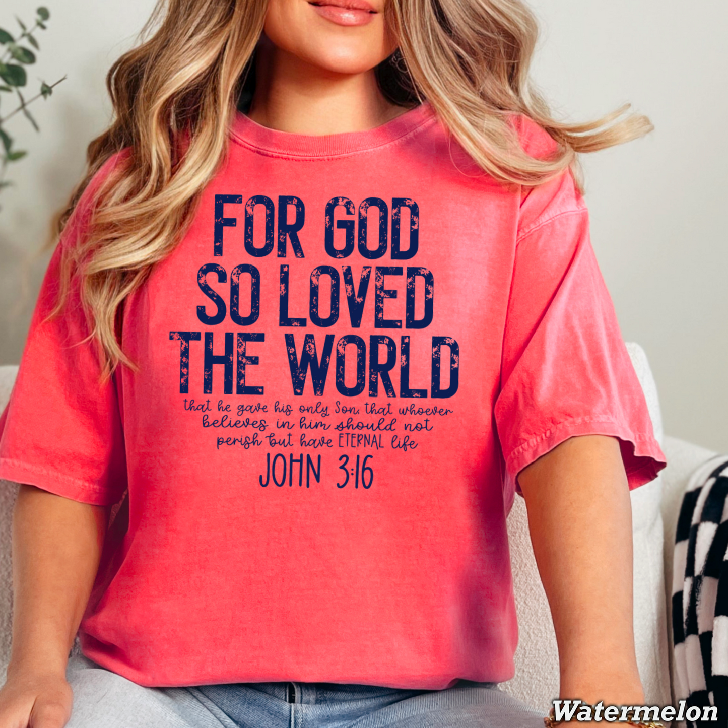 For God So Loved The World Comfort Color Graphic Tee