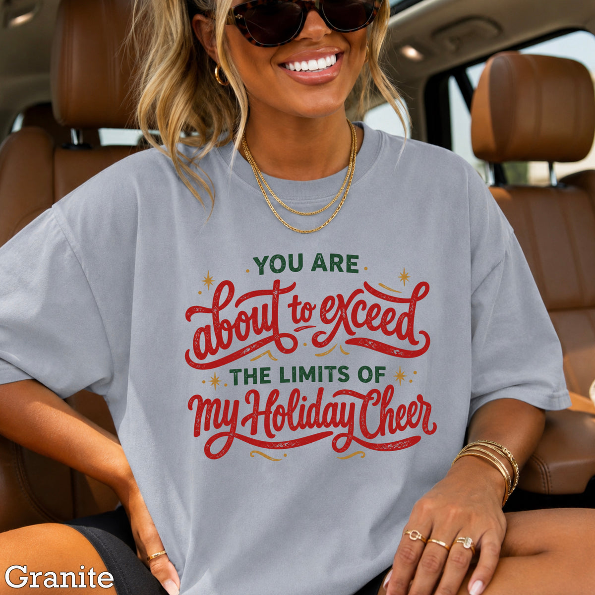 You Are About To Exceed My Holiday Cheer Limits Christmas Comfort Color Graphic Tee