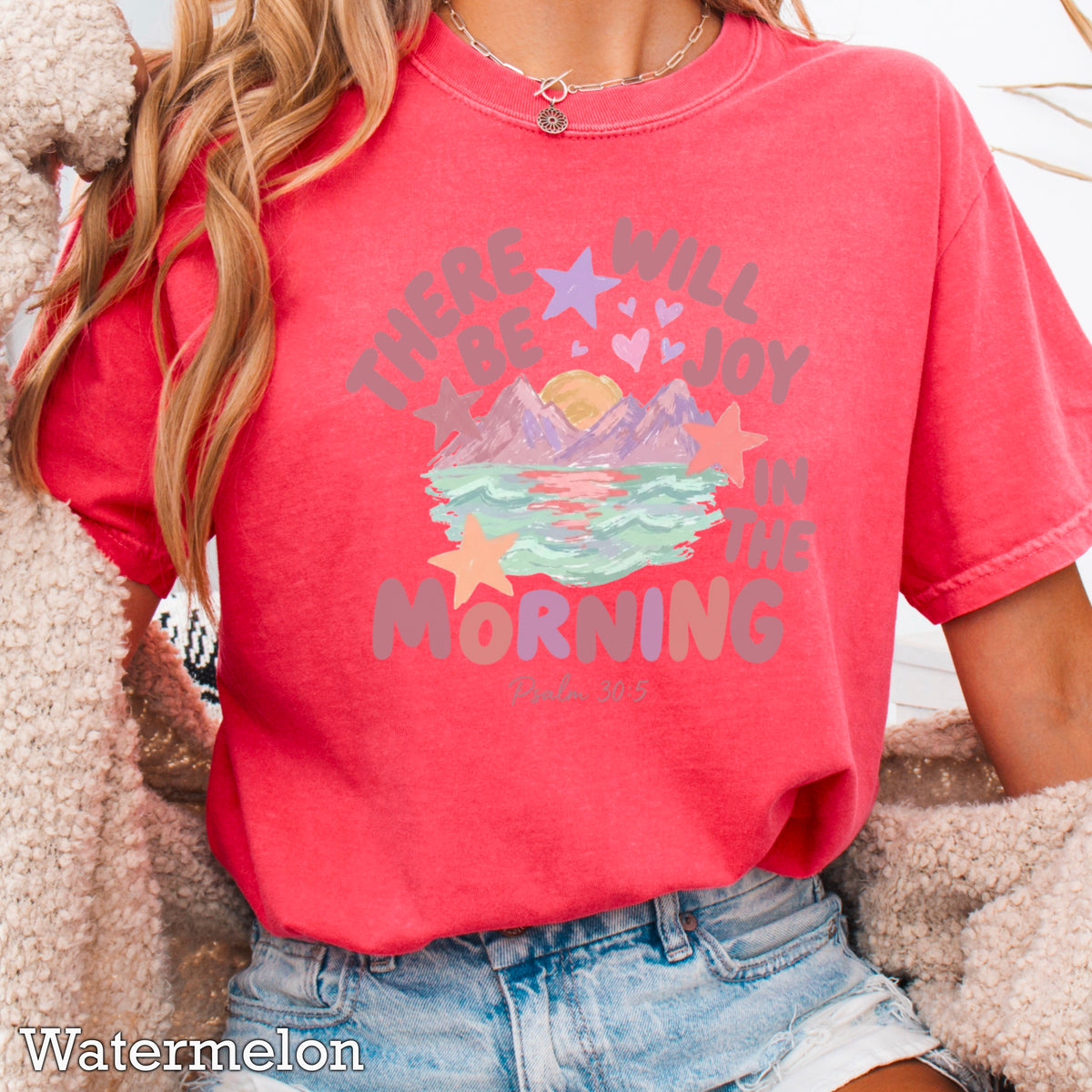 There Will Be Joy In The Morning Christian Comfort Color Graphic Tee